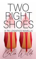 Two Right Shoes by Calia Wilde