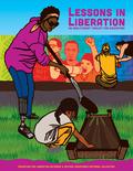 Lessons in Liberation: An Abolitionist Toolkit for Educators by Bettina L. Love