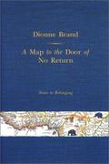 A Map to the Door of No Return by Dionne Brand