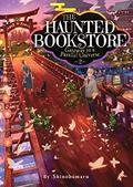 The Haunted Bookstore - Gateway to a Parallel Universe (Light Novel 2): The Fake Family and a Promise Made Under the Stars (The Haunted Bookstore Light Novel #2) by Shinobumaru