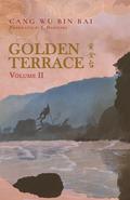 Golden Terrace, Vol. 2 by Cang Wu Bin Bai, 苍梧宾白