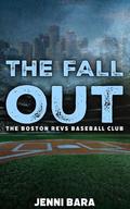 The Fall Out by Jenni Bara
