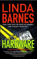 Hardware (Carlotta Carlyle #6) by Linda Barnes