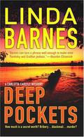 Deep Pockets (Carlotta Carlyle #10) by Linda Barnes