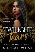 Twilight Tears by Naomi West
