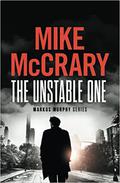 The Unstable One by Mike McCrary