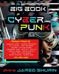 The Big Book of Cyberpunk by Mandisi Nkomo