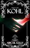 Kohl: The New Protectorate Stories: Holiday Special by Abigail Kelly