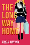 The Long Way Home by Megan Mayfair