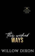 Their Wicked Ways by Willow Dixon
