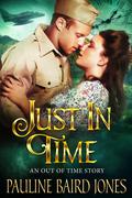 Just in Time (Out of Time #2) by Pauline Baird Jones