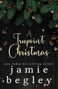 A Treepoint Christmas by Jamie Begley