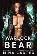 Warlock and the Bear by Mina Carter