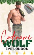 Codename: Wolf by Eve London