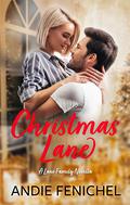 Christmas Lane (Lane Family #1) by A.S. Fenichel