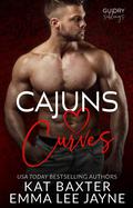 Cajuns. Love. Curves. : The Guidry Family Series by Emma Lee Jayne