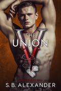 The Union (Vampire Navy SEAL: Sam & Layla #3) by S.B. Alexander