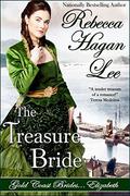 The Treasure Bride (Gold Coast Brides #1) by Rebecca Hagan Lee