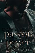 Passion Over Power (Dummond Family Drama #1) by Karmen Lee