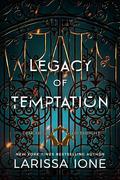 Legacy of Temptation (Demonica Birthright #1) by Larissa Ione