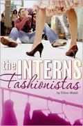 Fashionistas (Interns #1) by Chloe Walsh