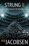 Strung II: The Valley of Death by Per Jacobsen