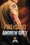 Fire and Sand by Andrew Grey