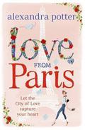 Love from Paris (Love Detective #2) by Alexandra Potter