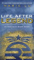 Life After Legend by Marie Lu