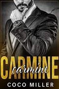 Carmine (Andolini Crime Family #1) by Coco Miller