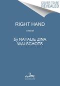 Right Hand by Natalie Zina Walschots