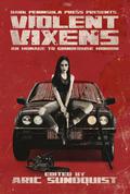 Violent Vixens: An Homage to Grindhouse Horror by Sarah Read