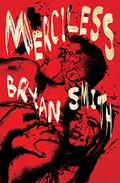 Merciless by Bryan Smith