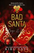 Bad Santa (Yadili series #3) by Kiru Taye