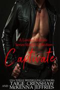Captivate (Legend Cove #includes book 1) by Taige Crenshaw