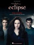 The Twilight Saga - Eclipse Songbook: Music from the Motion Picture Score by Hal Leonard Corp, Howard Shore