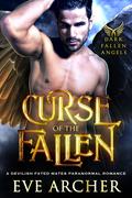Curse of the Fallen (Dark Fallen Angels #2) by Eve Archer