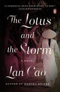 The Lotus and the Storm by Lan Cao