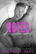 Notes of Unspoken Words (Ruined & Relinquished #1) by Michelle Dare
