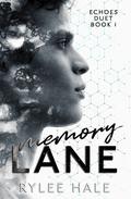 Memory Lane (Echoes Duet #1) by River Hale