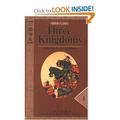 Three Kingdoms Three Kingdoms (Chinese Classic Novel in 4-Volumes) [Box set] by Luo Guanzhong