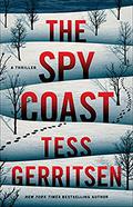 The Spy Coast (The Martini Club #1) by Tess Gerritsen