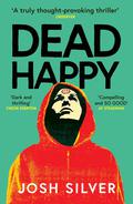 Dead Happy (HappyHead #2) by Josh Silver
