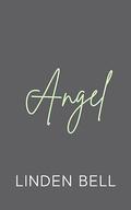Angel (The Camboy Network #3) by Linden Bell