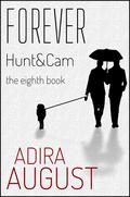 Forever (Hunt&Cam4Ever #8) by Adira August