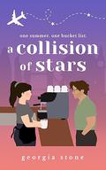A Collision of Stars by Georgia Stone