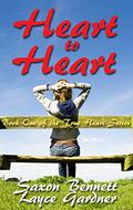Heart to Heart (True Heart #1) by Saxon Bennett