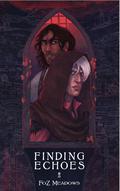 Finding Echoes by Foz Meadows