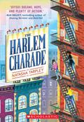 The Harlem Charade by Natasha Anastasia Tarpley