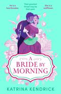A Bride by Morning (Private Arrangements #3) by Elizabeth May